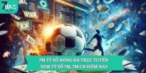 7M tỷ số bóng đá trực tuyến – Xem tỷ số 7M, 7M CN hôm nay 7 7M tỷ số bóng đá trực tuyến – Xem tỷ số 7M, 7M CN hôm nay